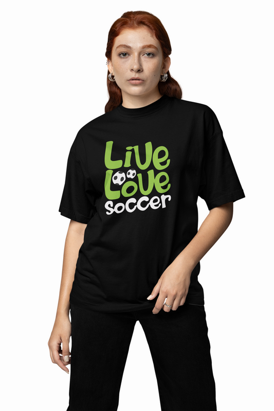 Live Love Soccer Oversized T-Shirt – Passion Football Tees