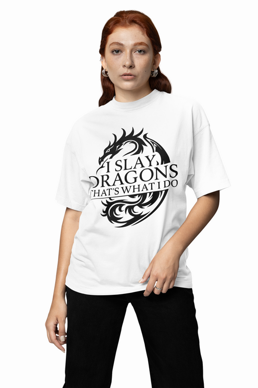 I Slay Dragon oversized T-Shirts