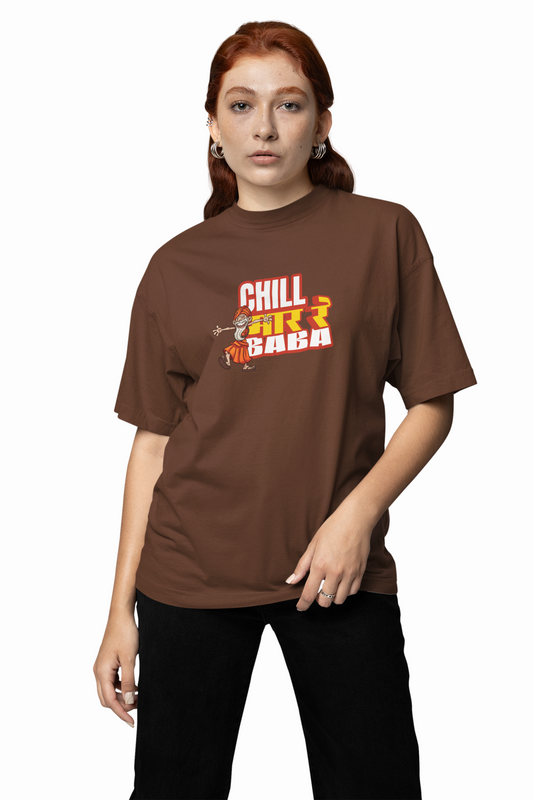 Chill Mar Re Baba Marathi Oversized T-Shirt Desi Style