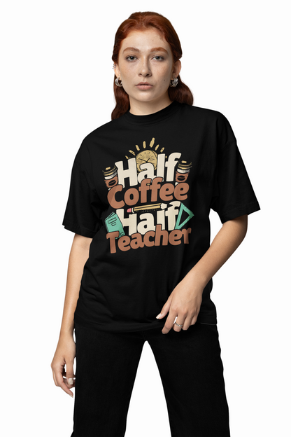 Half Coffee Oversized T-Shirts – Trendy Graphic Tee Style