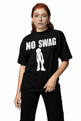 No Swag Oversized T-Shirts