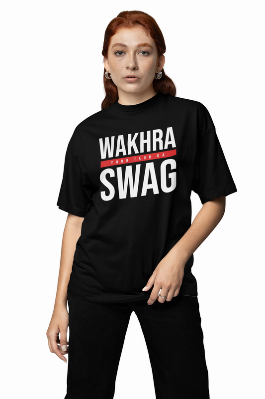 Wakhra Your Swag Oversized T-Shirts Bold Desi Streetwear