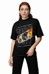 Its Not About Money Oversized T-Shirt