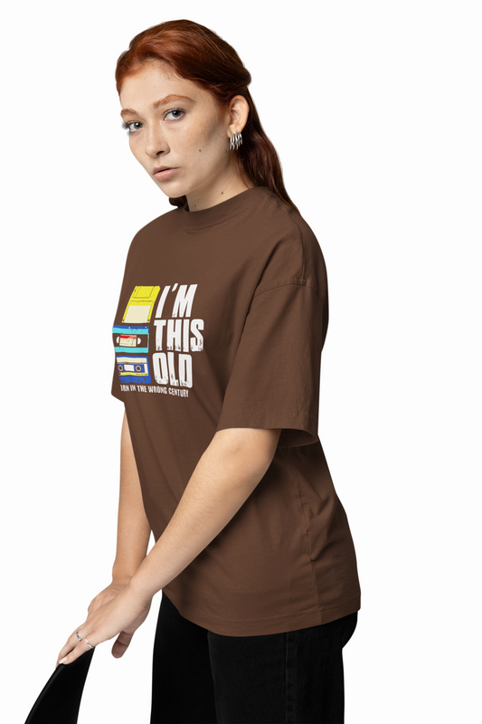 I'M This Old Oversized T-Shirt Comfortable & Playful Design