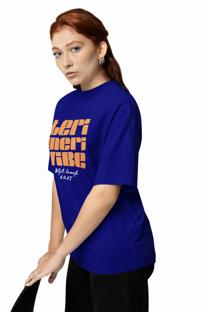 Teri Meri Vibe Oversized T-Shirt Desi Streetwear Style Tees