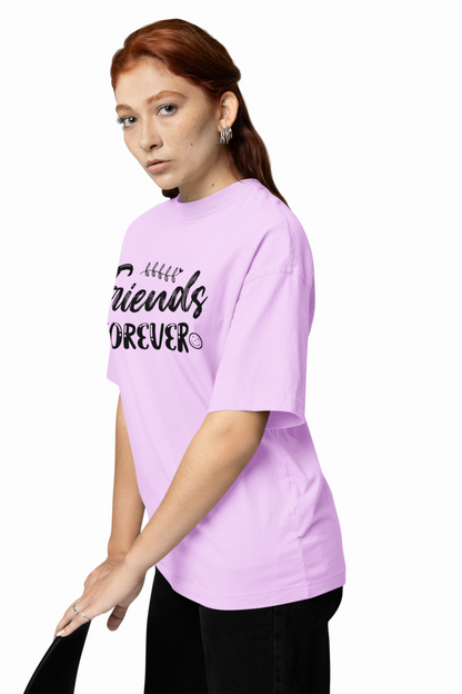 Forever Friends Oversized T-Shirt – Stylish Friendship Tee