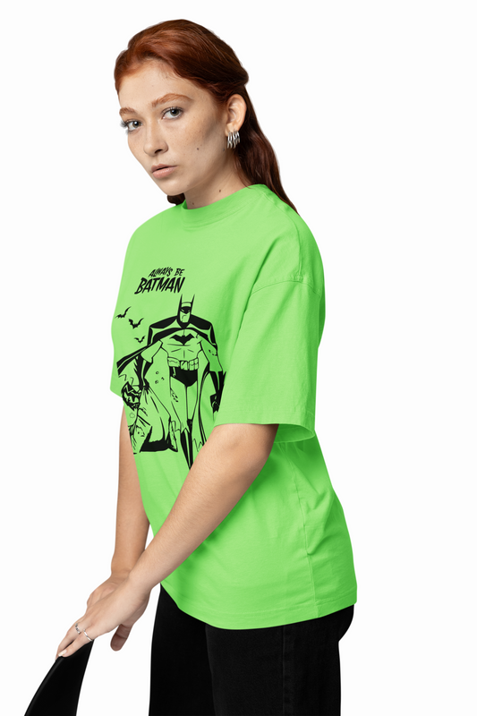 Always Be Batman Oversized T-Shirt