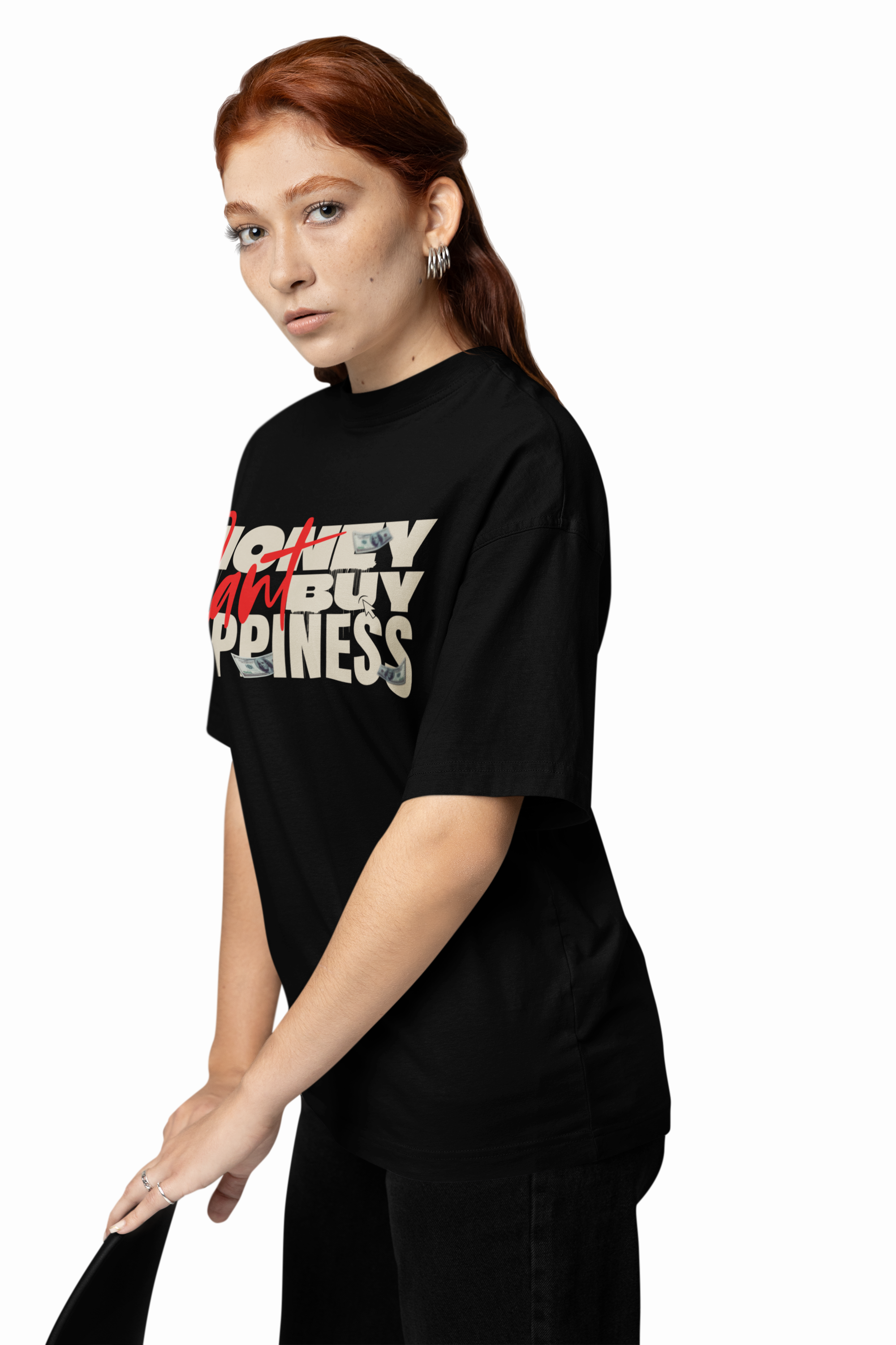 Money Can't Buy Happiness Oversized T-Shirt