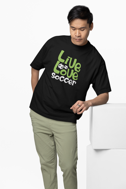 Live Love Soccer Oversized T-Shirt – Passion Football Tees