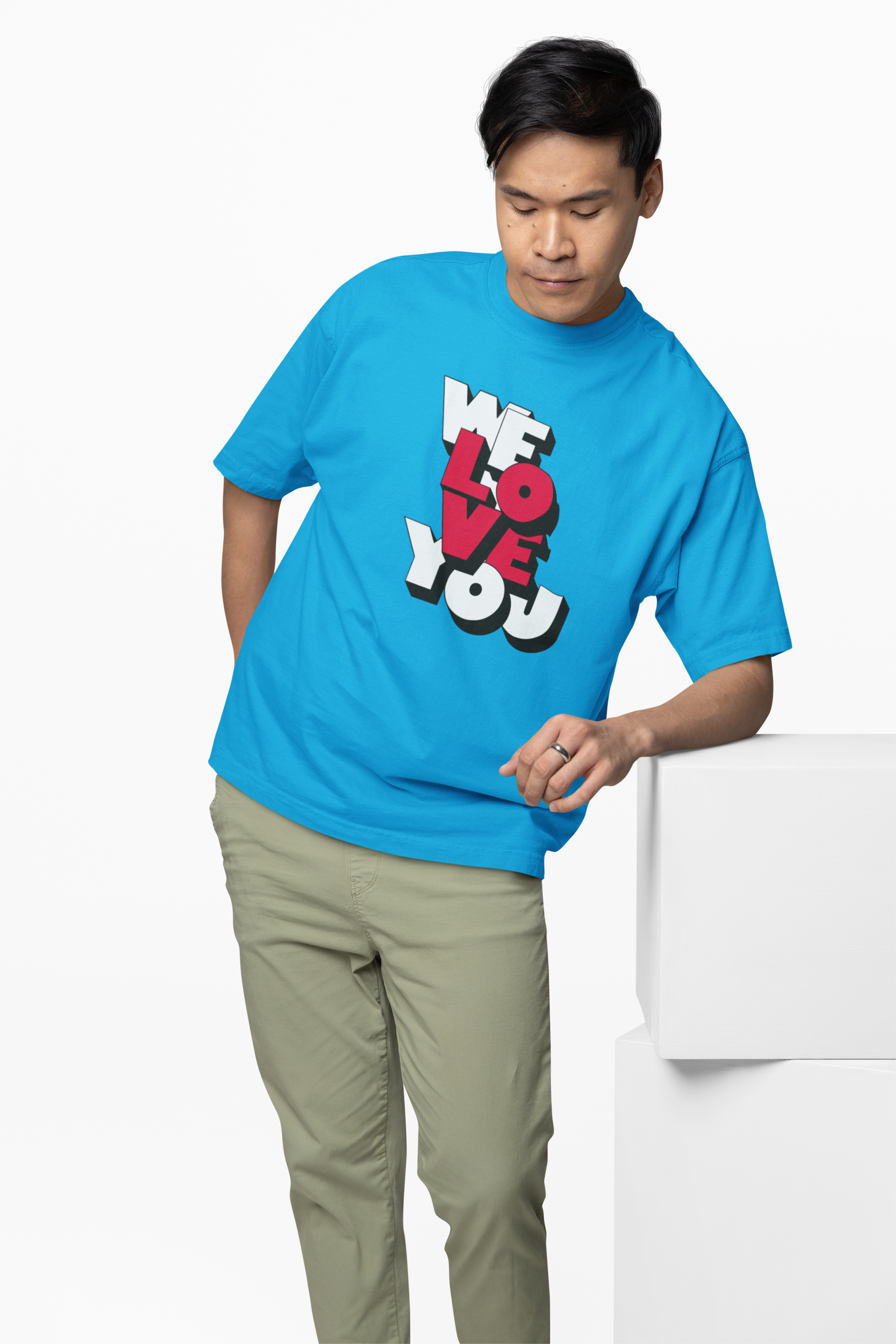 We Love You Oversized T-Shirts