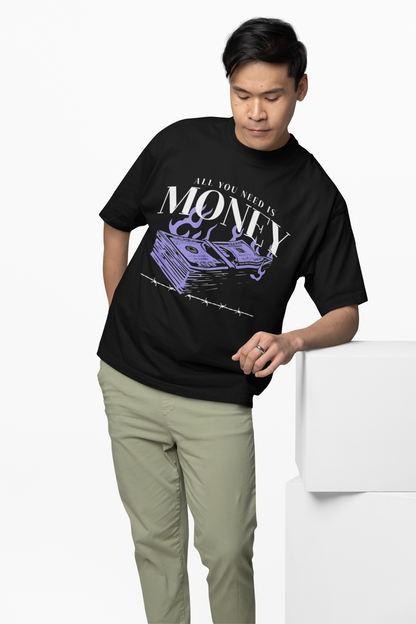 All You Need Is Money Oversized T-Shirt Trendy Graphic's