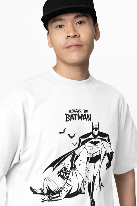Always Be Batman Oversized T-Shirt