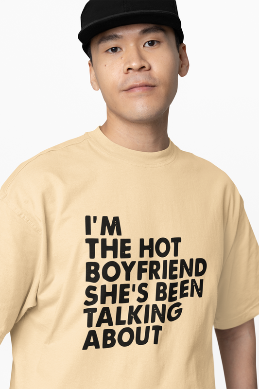 Hot Boyfriend Oversized T-Shirt Bold Streetwear Style