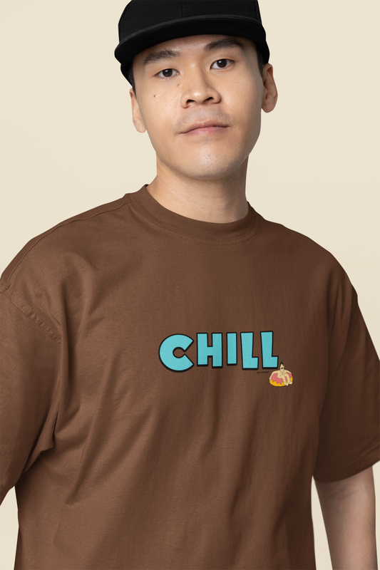 Let Me Chill Unisex Brown Oversized T-Shirt