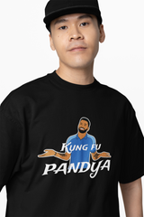 Kung Fu Pandya  Oversized T-Shirts