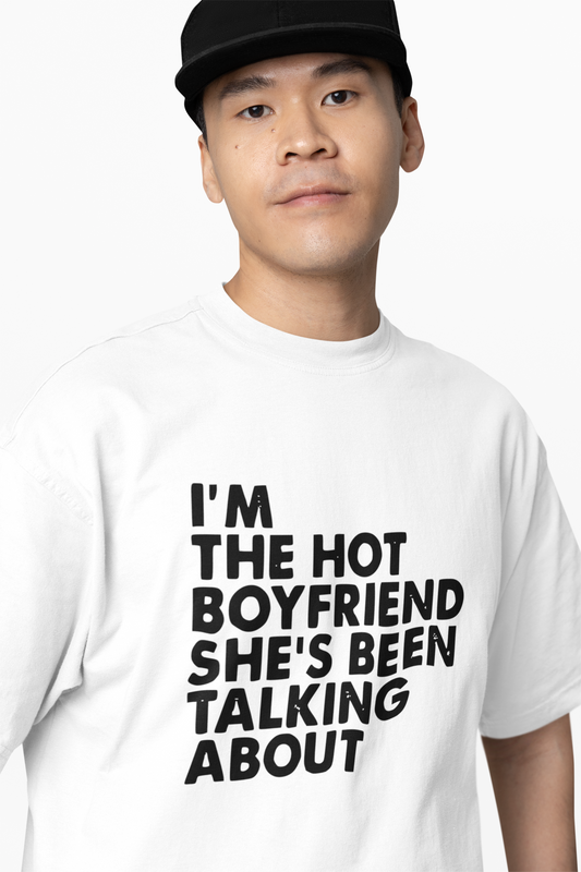 Hot Boyfriend Oversized T-Shirt Bold Streetwear Style