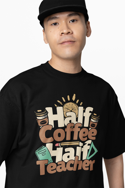 Half Coffee Oversized T-Shirts – Trendy Graphic Tee Style