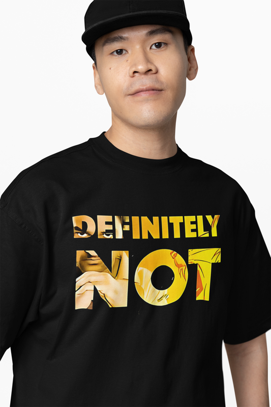 Definitely Not Oversized T-Shirts