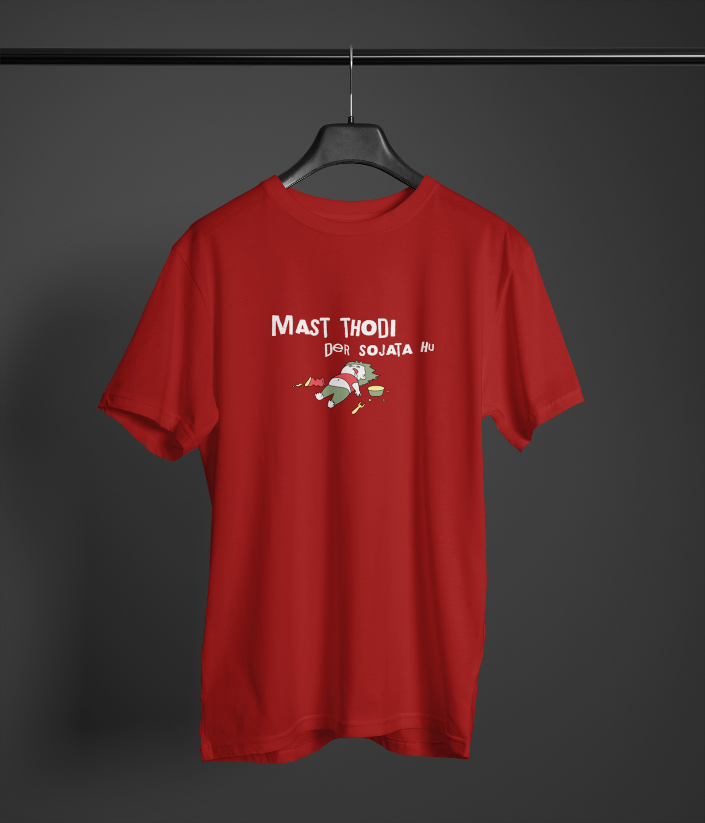 Mast Thodi Der So Jata Hua Half Sleeve Maroon Round Neck T-Shirt for Men by Hello Swanky